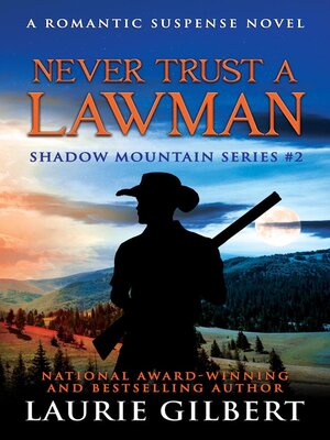 cover image of Never Trust a Lawman